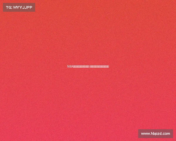 NBA最佳防守球员排行榜分析 领袖防守者如何改变比赛格局